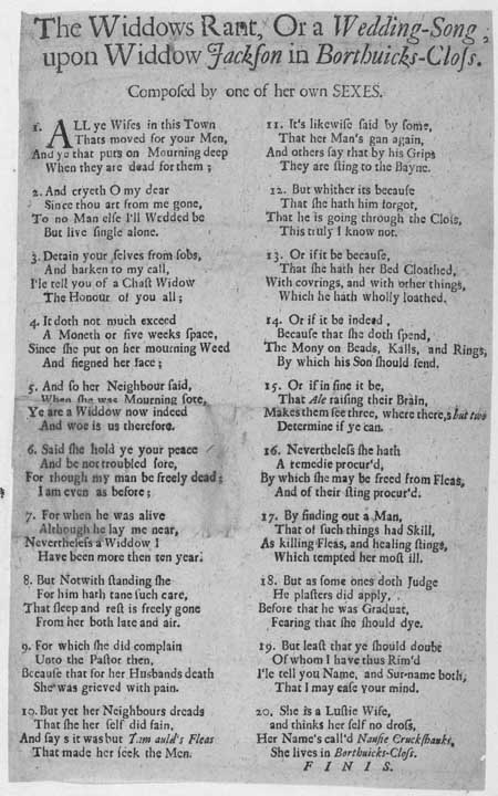 Broadside ballad entitled 'The Widdows Rant; or, a Wedding-Song upon Widdow Jackson in Borthuicks-Clos'