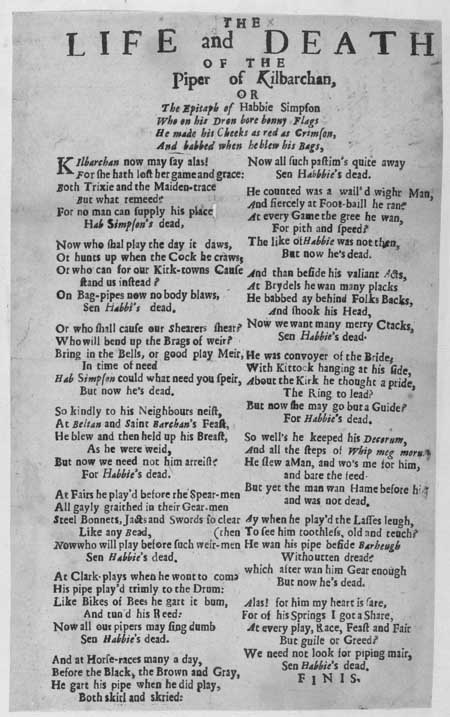 Broadside ballad entitled 'The Life and Death of the Piper of Kilbarchan [Habbie Simpson]'