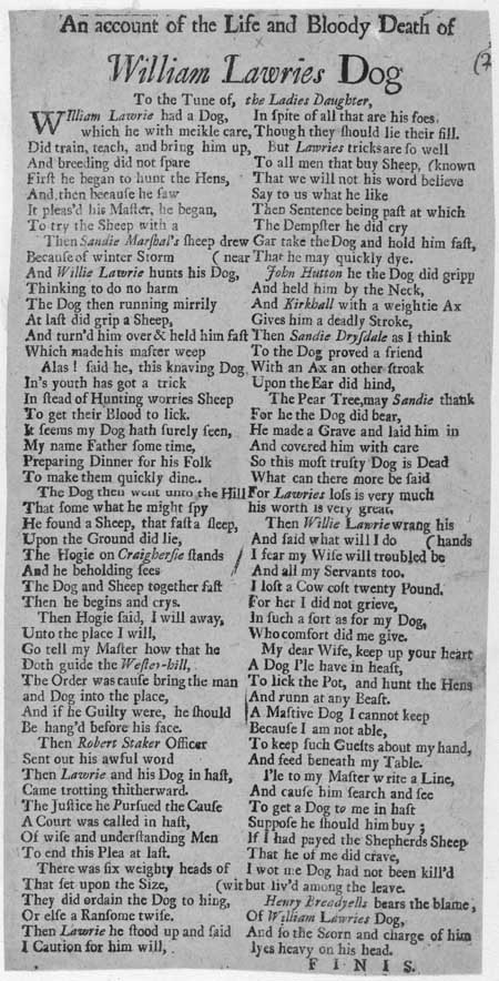 Broadside ballad entitled 'An Account of the Life and Bloody Death of William Lawrie's Dog'