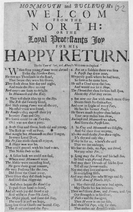 Broadside ballad entitled 'Monmouth And Bucleugh's Welcome from the North: or the Loyal Protestants Joy for his Happy Return'