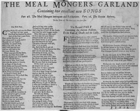 Broadside ballad in two parts entitled 'The Meal Mongers Garland'