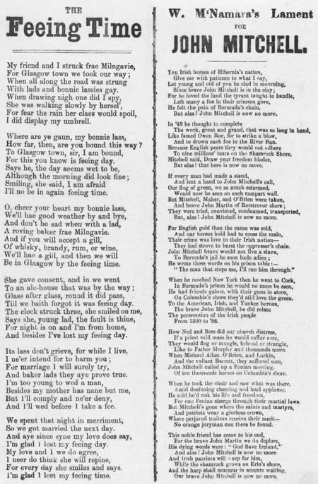 Broadside ballads entitled 'The Feeing Time' and 'Lament for John Mitchell'