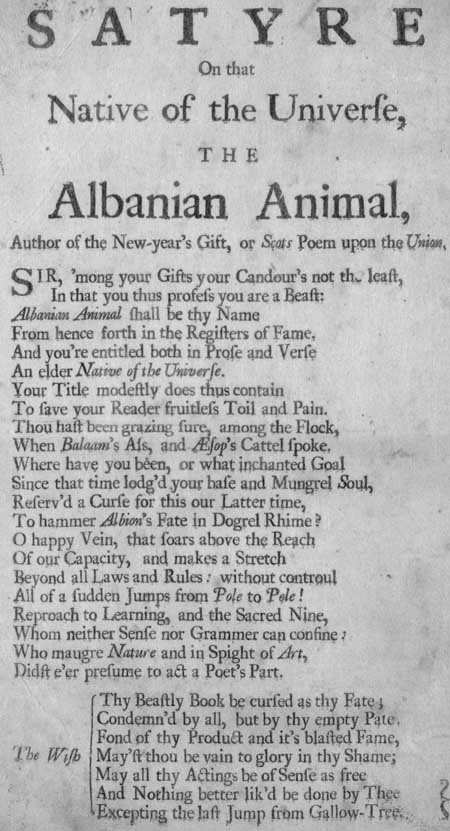 Broadside entitled 'A Short Satyre on that Native of the Universe, the Albanian Animal'