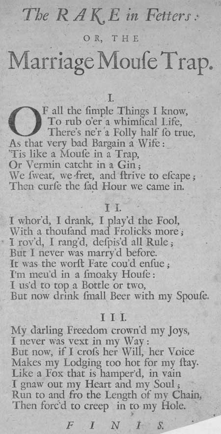 Broadside entitled 'The Rake in Fetters, or the Marriage Mouse Trap'