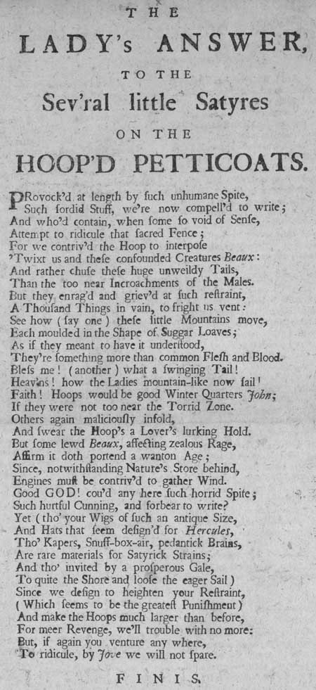 Broadside entitled 'The Lady's Answer to the Sev'ral Little Satyres on the Hoop'd Petticoats'