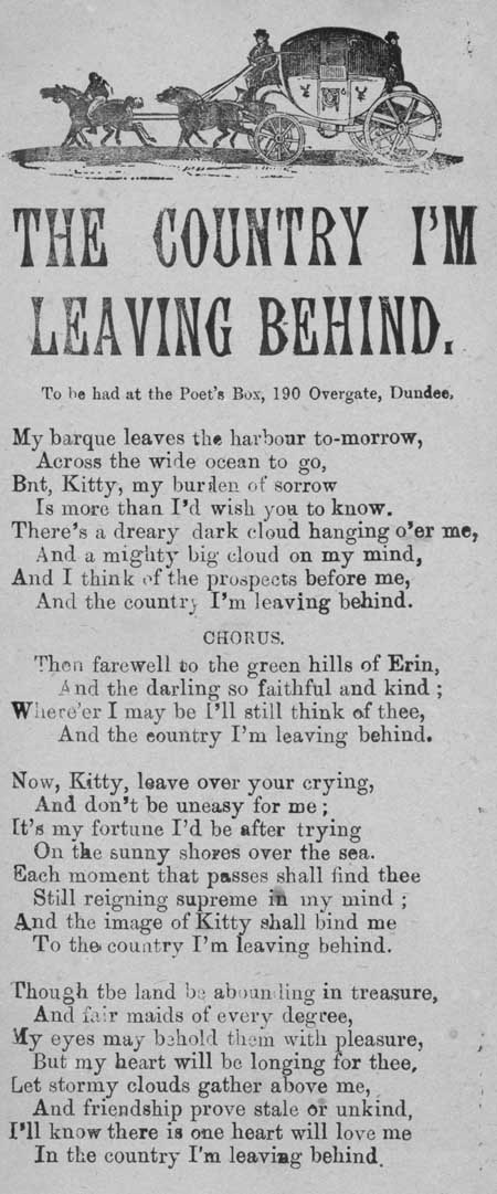 Broadside ballad entitled 'The Country I'm Leaving Behind'