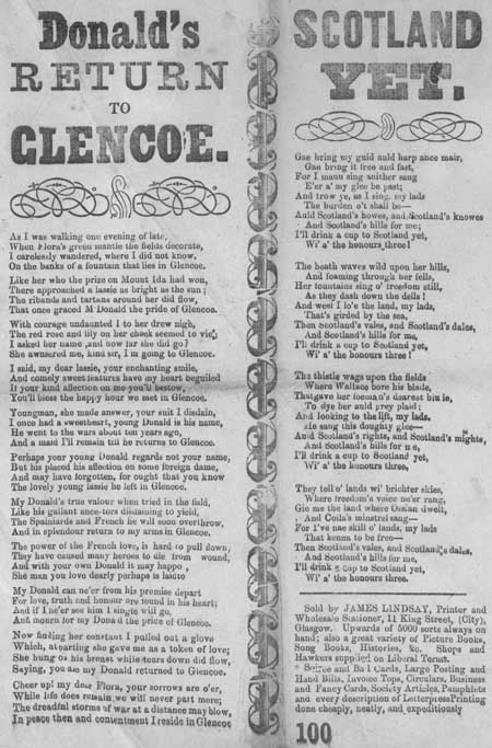 Broadside ballads entitled 'Donald's Return To Glencoe' and 'Scotland Yet'