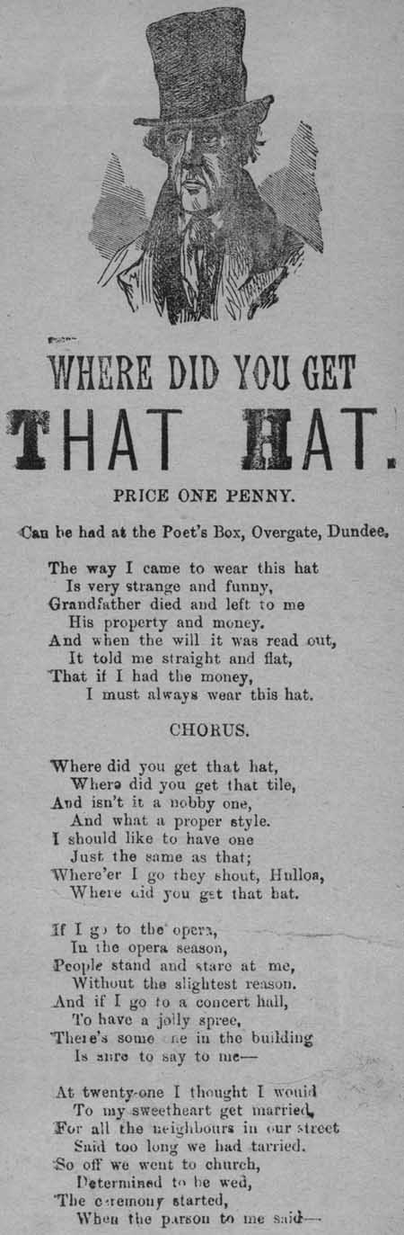 Broadside ballad entitled 'Where did you get that hat?'