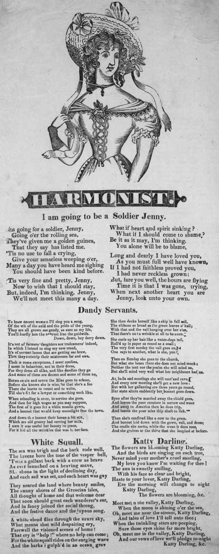 Broadside ballads entitled 'I am Going to be a Soldier Jenny', 'Dandy Servants', 'White Squall' and 'Katty Darling'