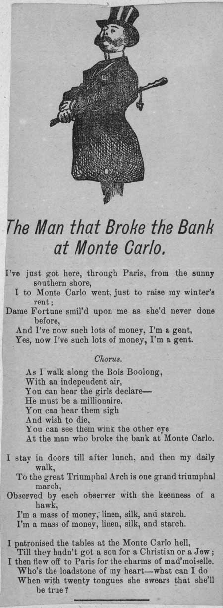 Broadside ballad entitled 'The Man that Broke the Bank at Monte Carlo'