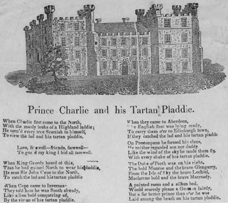 Broadside ballad entitled 'Prince Charlie and his Tartan Plaidy'