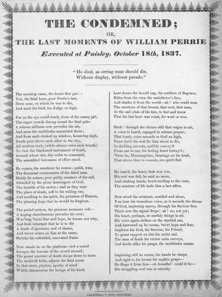 Broadside entitled 'The Condemned or, The Last Moments of William Perrie'