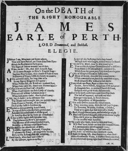 Broadside elegy entitled 'On the Death of the Right Honorable James Earle of Perth, Lord Drummond and Stobhall. Elegie'