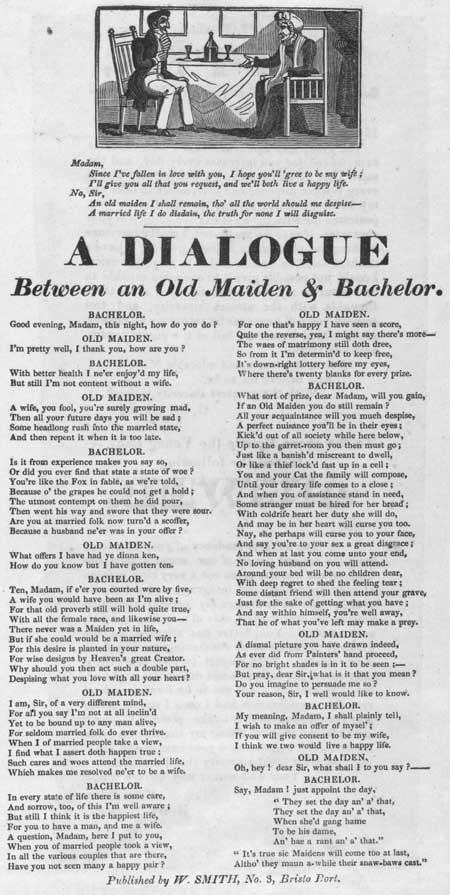 Broadside entitled 'A Dialogue Between an Old Maiden & Bachelor'
