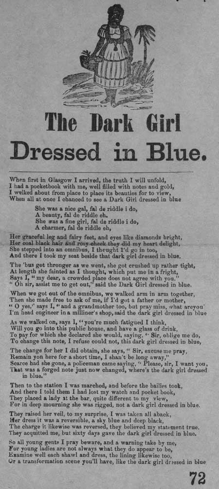 Broadside ballad entitled 'The Dark Girl Dressed in Blue'