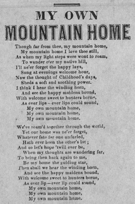 Broadside ballad entitled 'My Own Mountain Home'