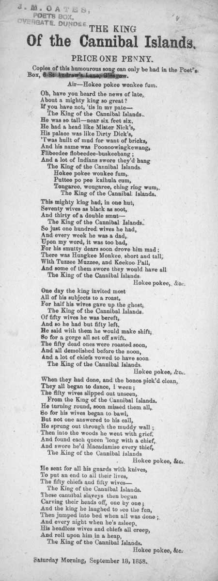 Broadside ballad entitled 'The King of the Cannibal Islands'