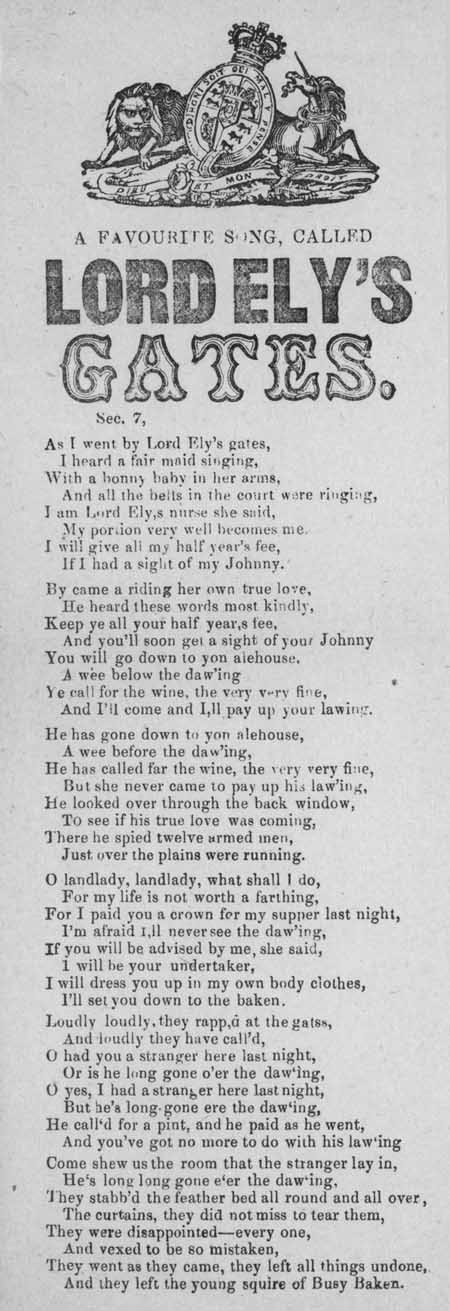 Broadside ballad entitled 'A Favourite Song, Called Lord Ely's Gates'