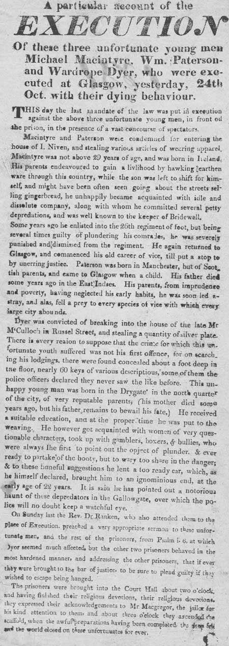 Broadside regarding the execution of Michael MacIntyre, William Paterson and Wardrope Dyer