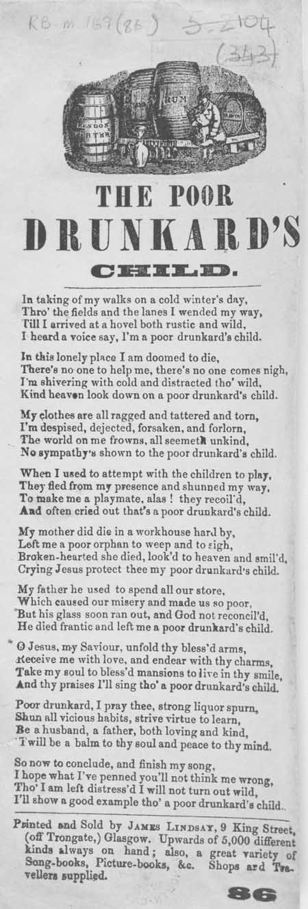 Broadside ballad entitled 'The Poor Drunkard's Child'