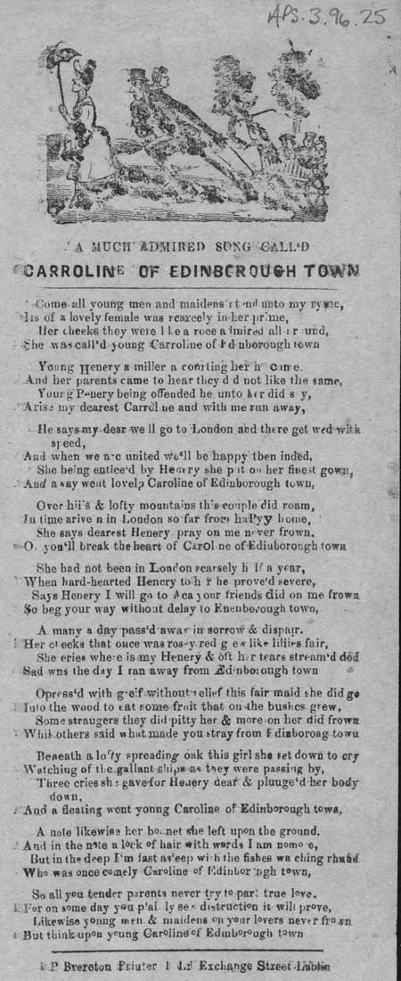 Broadside ballad entitled 'Carroline of Edinborough Town'