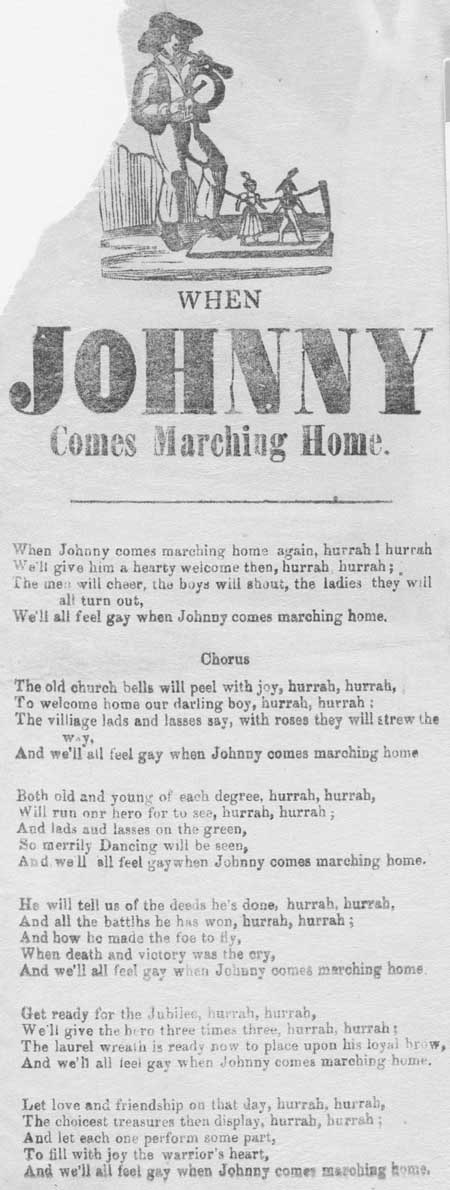 Broadside ballad entitled 'When Johnny Comes Marching Home'