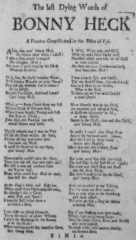 Broadside entitled 'The Last Words of Bonny Heck, a famous grey-hound in the shire of Fife'