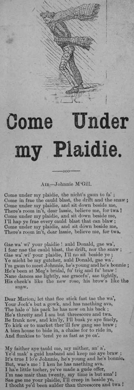 Broadside ballad entitled ' Come Under my Plaidie'