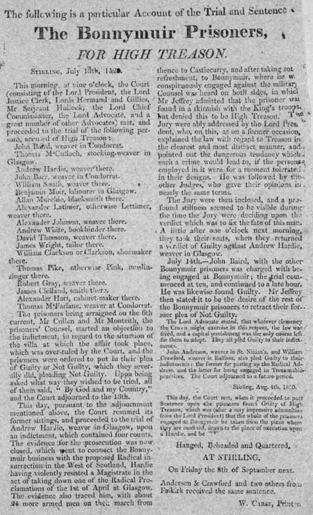 Broadside giving an account of the trial and sentence of the Bonnymuir prisoners, for High Treason