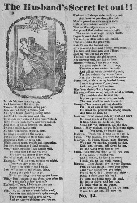 Broadside entitled 'The Husband's Secret Let Out!'