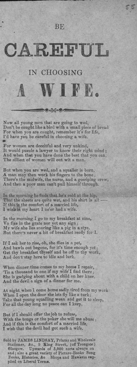 Broadside ballad entitled 'Be Careful in Choosing a Wife'