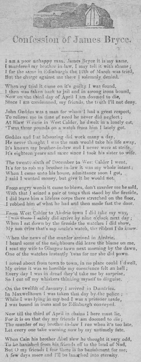 Broadside ballad entitled 'The Confession of James Bryce'