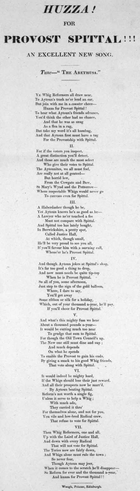Broadside ballad entitled 'Huzzah! For Provost Spittal !!! An Excellent New Song'