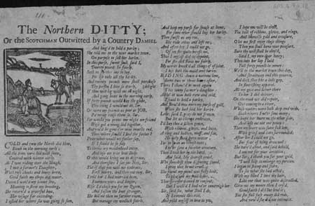 Broadside ballad entitled 'The Northern Ditty; Or, the Scotchman Outwitted by a Country Lass'