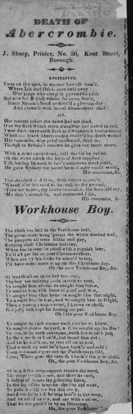 Broadside ballads entitled 'Death of Abercrombie' and 'Workhouse Boy'