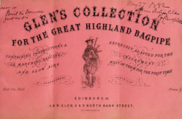 Glen’s collection for the great highland bagpipe