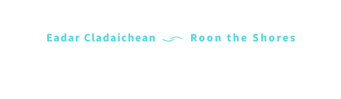 From shore to shore - Eadar Cladaichean, Roon the Shores. Images of Scotland's coastal communities from the MacKinnon collection.