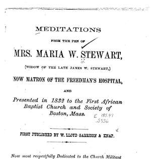 'Meditations from the pen of Mrs. Maria W. Stewart'