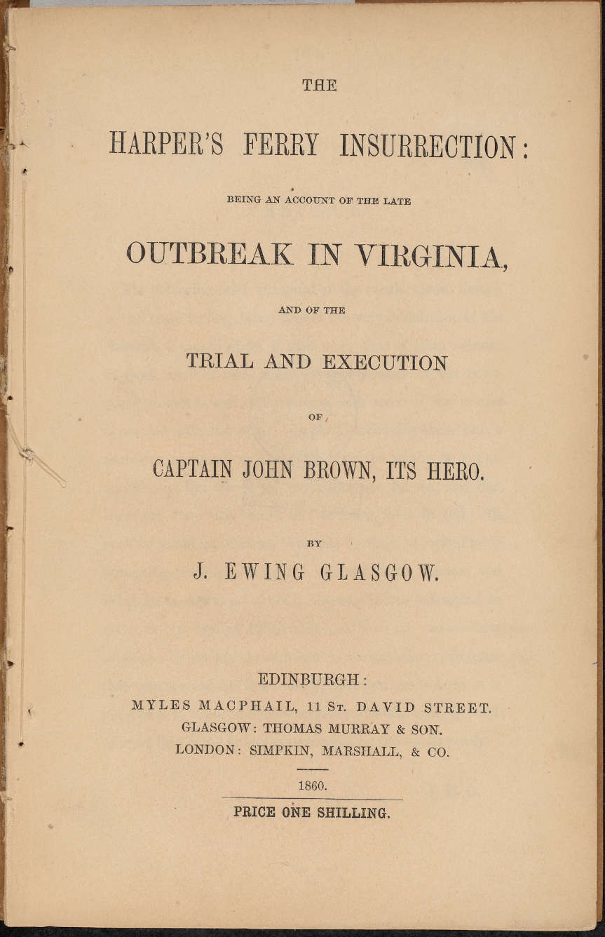 ‘John Brown, or The Harper’s Ferry Insurrection’ published in 1860
