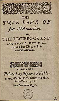 Title page of 'True law of free monarchies'